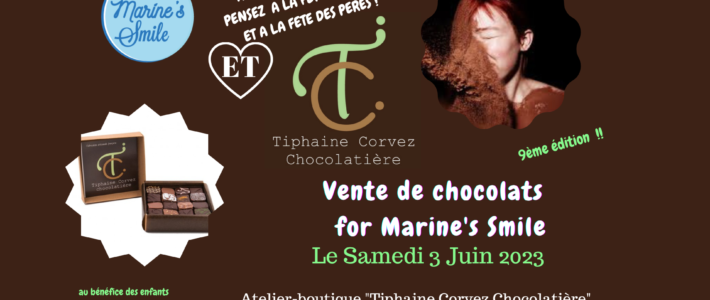 Chocolats pour la Fête des Mères for Marine’s Smile !