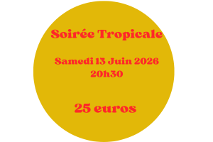 inscription Soirée Tropicale